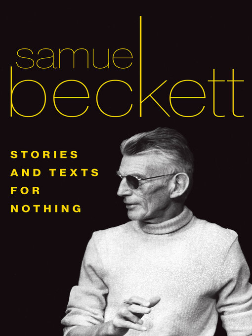 Title details for Stories and Texts for Nothing by Samuel Beckett - Available